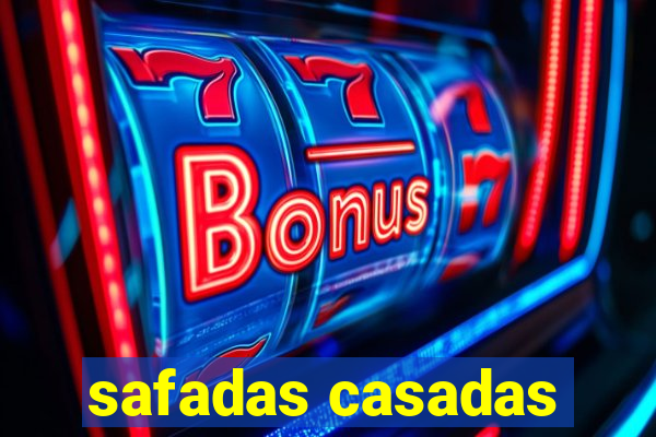 safadas casadas